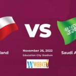 Thành tích đối đầu Ba Lan vs Saudi Arabia 17H 26/11 WC 2022 thế nào?